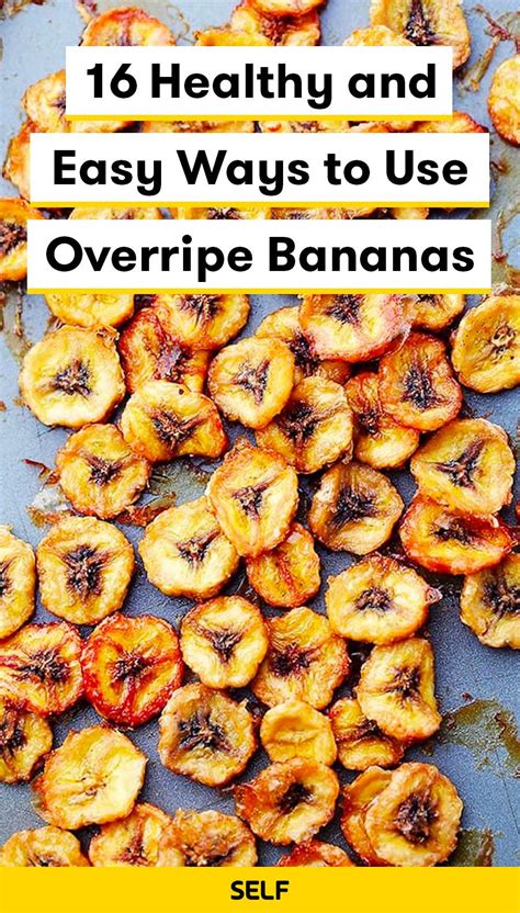 16 Healthy And Easy Ways To Use Overripe Bananas Banana Recipes Overripe Healthy Banana