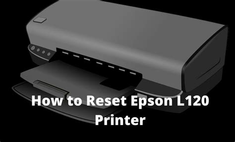 How To Reset Printer Epson L120 L220 L310 Cara Reset Epson L120 L220
