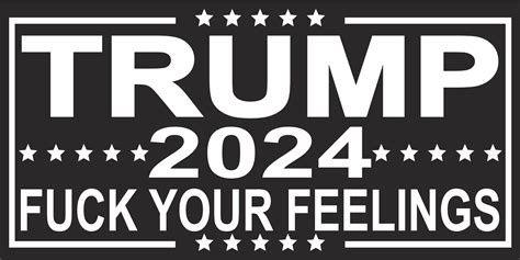 2024 trump fuck your feelings black bumper sticker united states ameri