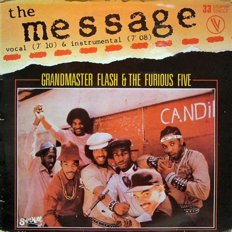 Grandmaster Flash And The Furious Five The Message 1982 Vinyl Discogs