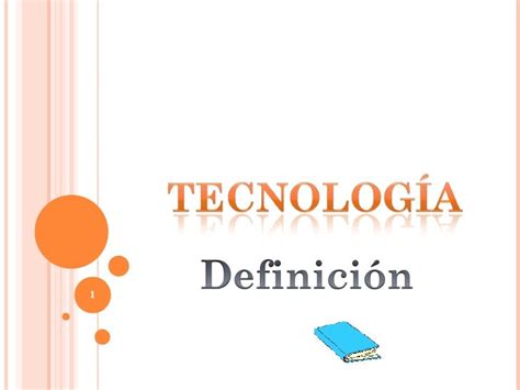 Tecnología Definición
