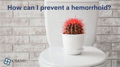 Csa Surgical Center Blog Hemorrhoid Prevention And Recommended