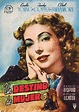 UN DESTINO DE MUJER - 1947 | Programa de cine, Cine, Afiche de cine