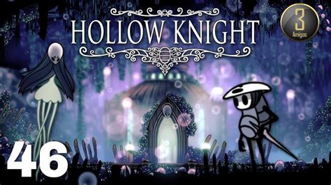 Monomon The Teacher Hollow Knight Part 46 Youtube