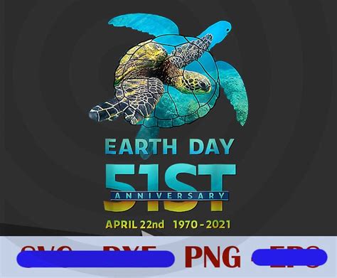 Earth Day 51st Anniversary 2021 Turtle Environmental Png