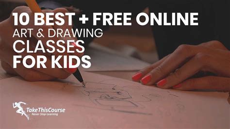 10 Best Free Online Art And Drawing Classes For Kids Take This Course
