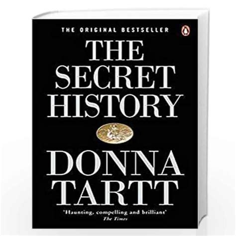The Secret History From The Pulitzer Prize Winning Author Of The Goldfinch By Tartt Donna Buy