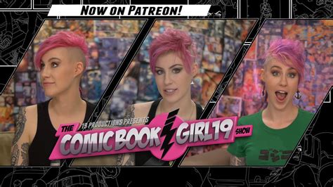 We Are On Patreon Comic Book Girl 19 Channel Youtube