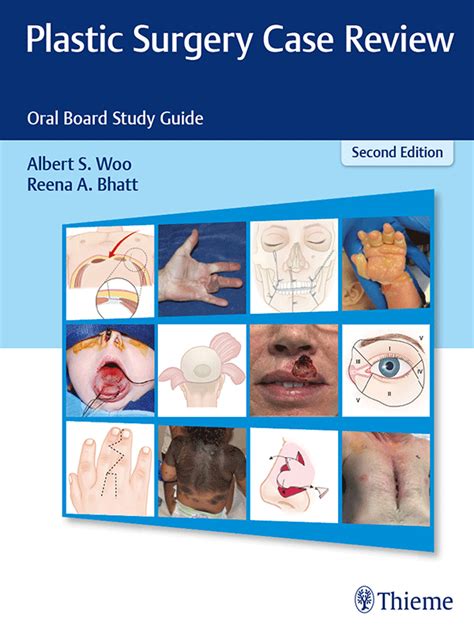 Plastic Surgery Case Review Oral Board Study Guide 2nd Edition