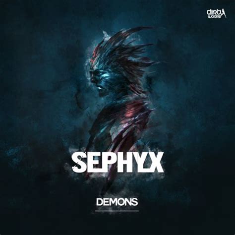 Cover Art For The Sephyx Demons Hardstyle Lyric