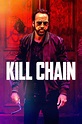 Kill Chain (2020) - Posters — The Movie Database (TMDB)