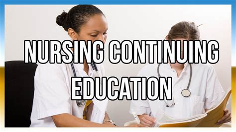 Nursing Continuing Education Youtube