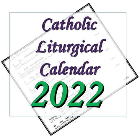 Catholic Liturgical Calendars For 2022