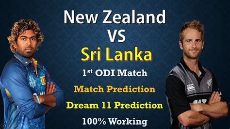 New Zealand Vs Sri Lanka 1st Odi Match Prediction Youtube