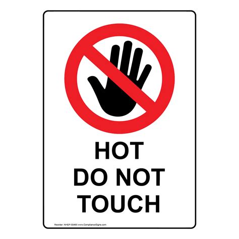 Portrait Hot Do Not Touch Sign With Symbol Nhep 50465