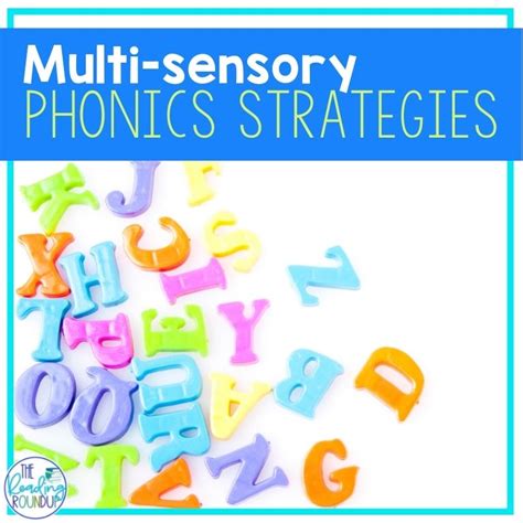 Simple Multisensory Phonics Strategies The Reading Roundup