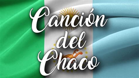 Canción Del Chaco En Lsa Chords Chordify