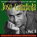 Sus grabaciones en Regal y La Voz de su Amo, Vol. 3 (1957-1963) [2018 ...