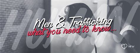 Men And Trafficking Not Just Perpetrators Hope For Women Medium