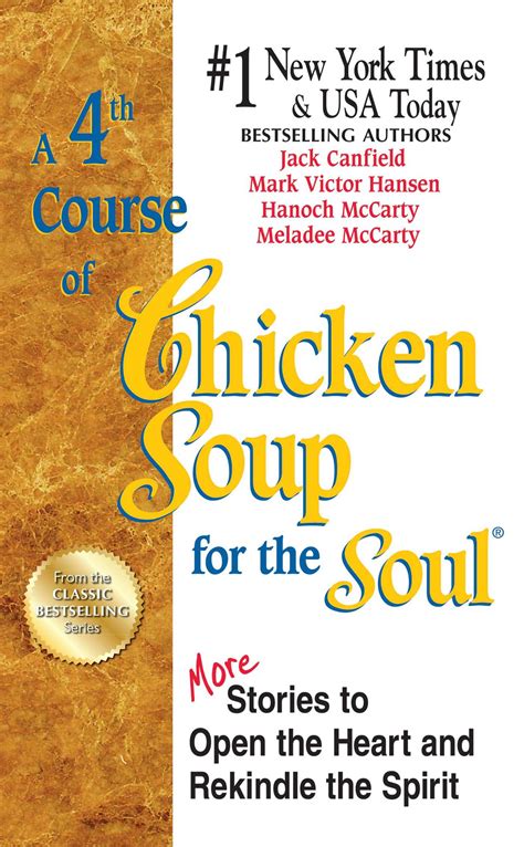 A 4th Course Of Chicken Soup For The Soul Book By Jack Canfield Mark