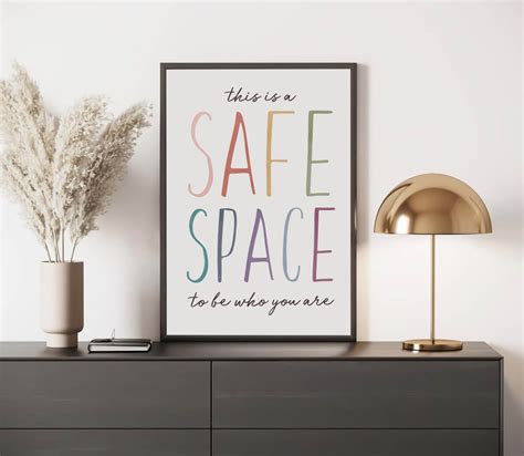 This Is A Safe Space To Be Who You Are Poster Safe Space Etsy