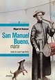 SAN MANUEL BUENO, MÁRTIR. UNAMUNO, MIGUEL DE. Libro en papel ...