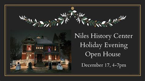 Holiday Evening Open House Niles History Center Niles Main Street