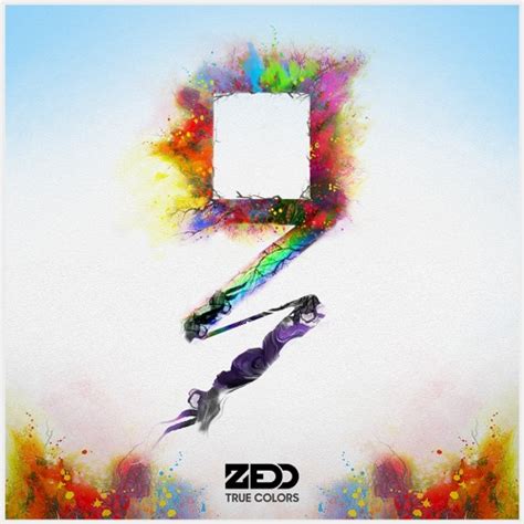 Stream Zedd True Colors Grey Remix By Zedd Listen Online For Free