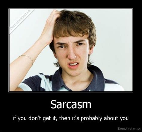 Sarcasm | Sarcasm, Instagram posts, Laugh out loud