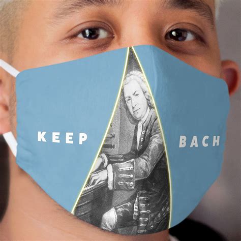 Please Keep Bach Cloth Face Mask Chief T Shirt