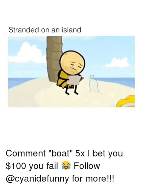 Stranded On An Island Comment Boat 5x I Bet You 100 You Fail Follow