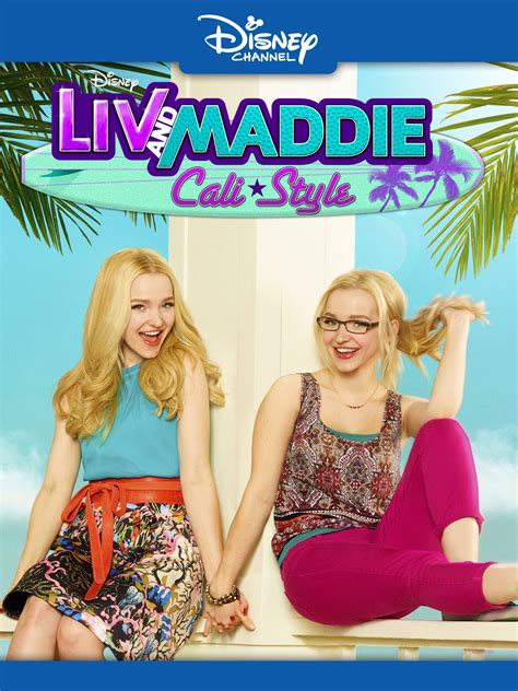 Watch Liv And Maddie Cali Style Online Season 1 2013 Tv Guide