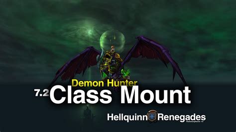 Demon Hunter Class Mount And Quest Slayer S Felbroken Shrieker Youtube