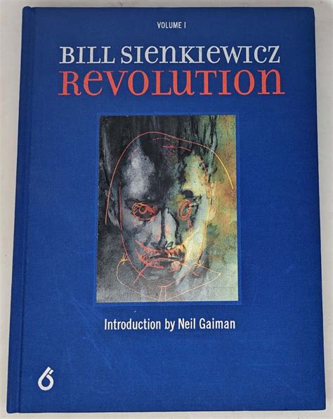 Bill Sienkiewicz Revolution Vol 1 Ben Davis 2019 Signed Rare
