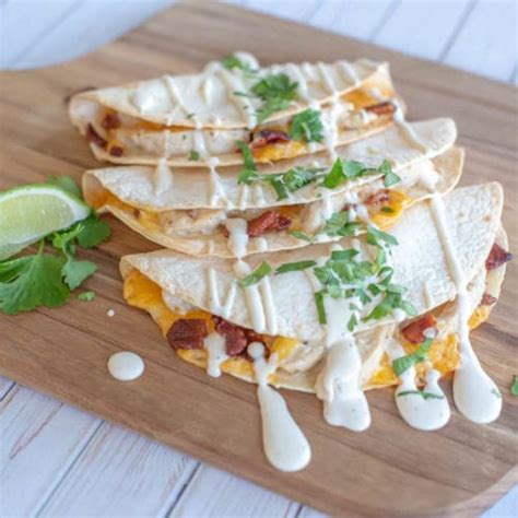 Chicken Bacon Ranch Quesadillas Simply Today Life