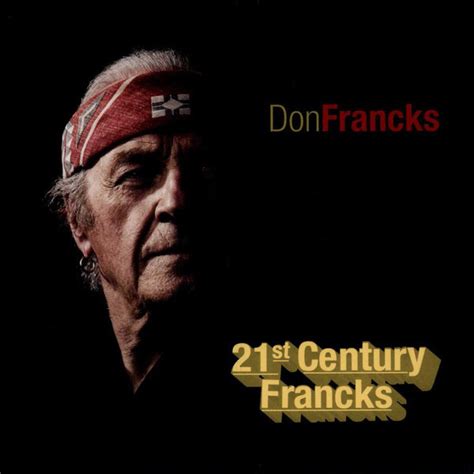 Don Francks 21st Century Francks 2014 Cd Discogs