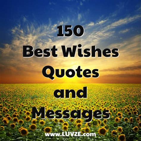 Use one of these happy birthday quotes to express your sincere feelings. 150 Good Luck & Best Wishes Quotes, Sayings and Messages ...