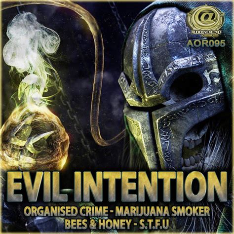Evil Intention Organised Crime 2017 320 Kbps File Discogs
