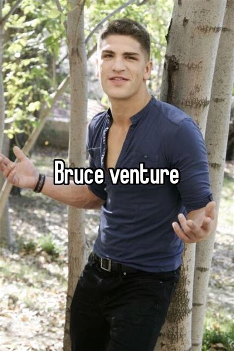 Bruce Venture