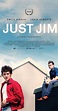 Just Jim (2015) - IMDb