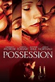 Possession (2002) - Posters — The Movie Database (TMDB)