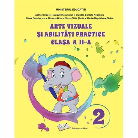 Manual Arte Vizuale Si Abilitati Practice Clasa A Ii A Adina Grigore
