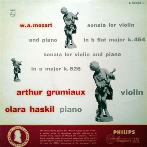 W A Mozart Arthur Grumiaux Clara Haskil Sonata For Violin And
