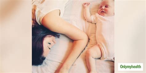 Sharing Bed With Your Newborn Know The Risks Of Co Sleeping Onlymyhealth
