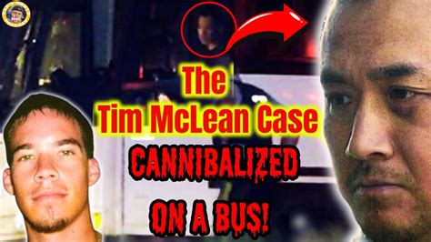 The Tim Mclean Case Killed And Eaten By A Cannibal On A Greyhound Bus