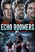 Echo Boomers DVD Release Date | Redbox, Netflix, iTunes, Amazon