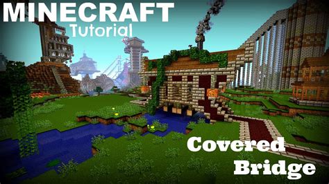 Minecraft Covered Foot Bridge Tutorial Youtube