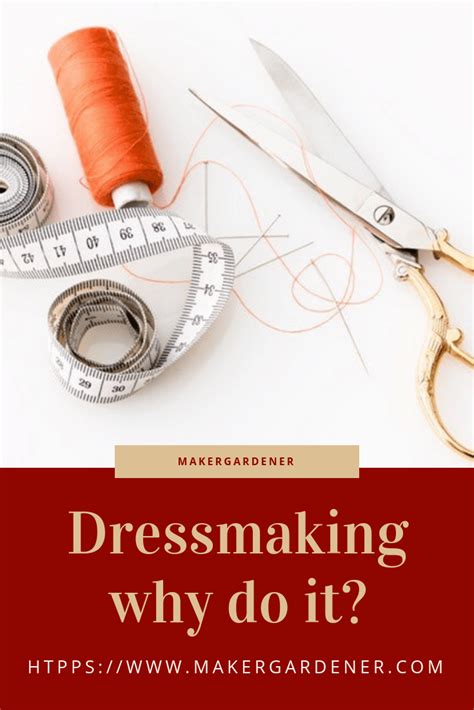 How I Started Dressmaking Why Make Your Own Garments Maker Gardener