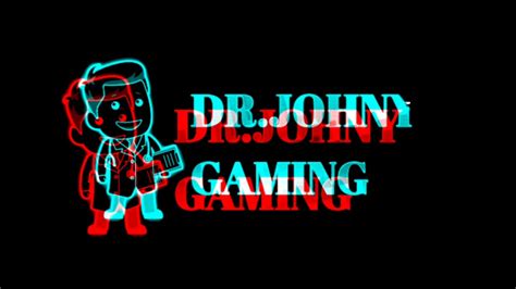 Drjohnny Gaming Please Subscribe My Channel Friends Youtube