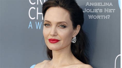 Angelina Jolie How Rich Is Angelina Jolies Net Worth 2023 Storified